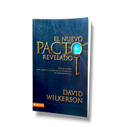 EL NUEVO PACTO REVELADO - WILKERSON...