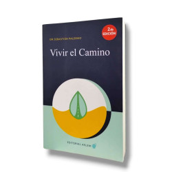 VIVIR EL CAMINO. SEBASTIAN PALERMO
