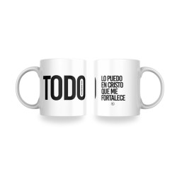 TAZA DE CERAMICA.-TODO LO PUEDO EN...