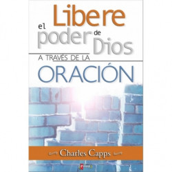 LIBERE EL PODER DE DIOS A TRAVÉS DE...