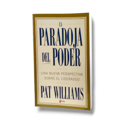 LA PARADOJA DEL PODER - WILLIAMS PAT