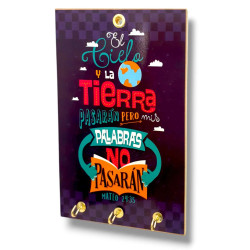 Porta Llaves.el Cielo Y La Tierra Pasaran Pero Mis Palabras No Pasaran.  Jdc