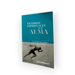 VICTORIAS ESPIRITUALES EN EL ALMA....