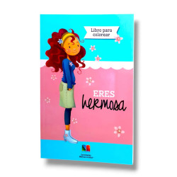 Eres Hermosa. Libro Para Colorear