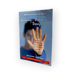 Bullyng...violencia...trampas - Manual Para Erradicar Esta Plaga. Jose L. Prieto- Vicente Forner