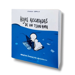 HOJAS RESCATADAS DE UN TSUNAMI....