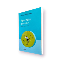 APRENDER A SENTIR. EDUCAR LAS...